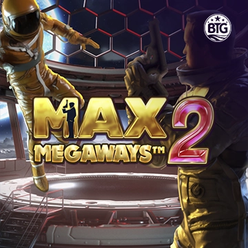 Bigtime : Max Megaways 2 - ZONABET138