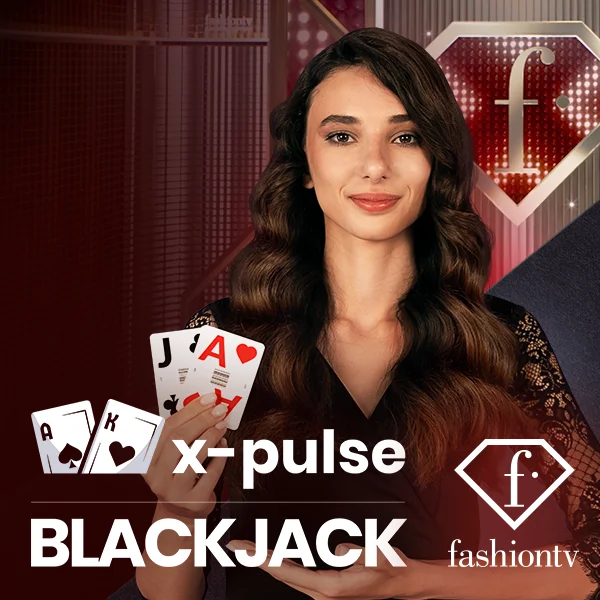 FashionTV X-Pulse Blackjack - ZONABET138