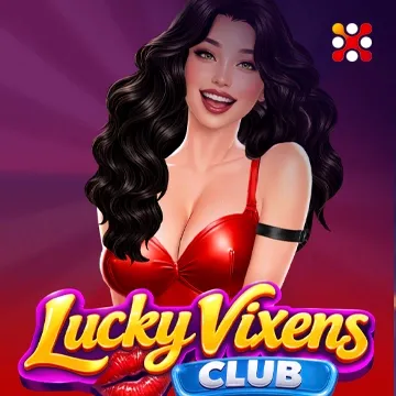 Lucky Vixens Club - ZONABET138