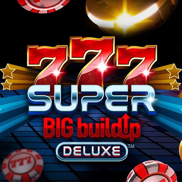 777 Super BigBuildUp&trade; Deluxe&trade; - ZONABET138