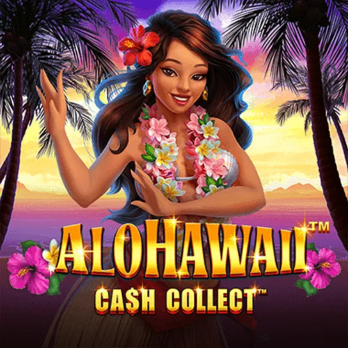 Alohawaii: Cash Collect™ - ZONABET138
