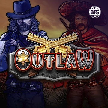 Bigtime : Outlaw - ZONABET138