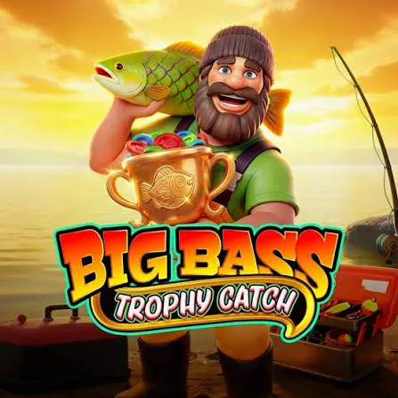 Pragmatic : Big Bass Trophy Catch - ZONABET138